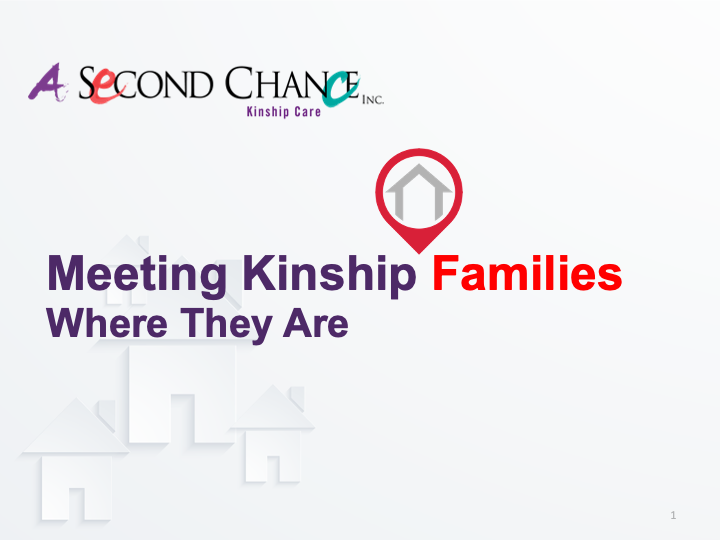 a snapshot of the A Second Chance Kinship Care (PPT)