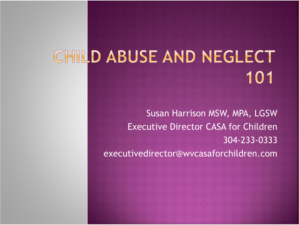 1st slide of Child Abuse and Neglect 101